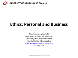 Ethics Powerpoint Slides - University of Nebraska Omaha