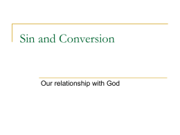 theol_ 11 Sin and Conversion ch_ 7