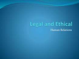 Legal and Ethical