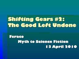 Shifting Gears #2: The Good Left Undone