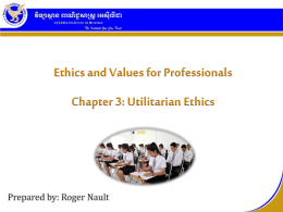 Utilitarian Ethics - ilearnincambodia.net