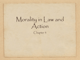 Morality in Law and Action