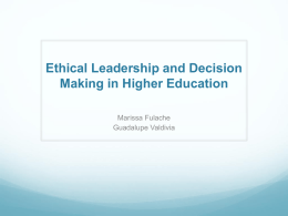 Ethical Leadership and Decision Making in Higher Education