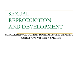 SEXUAL REPRODUCTION
