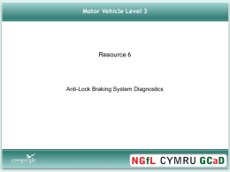 Anti-Lock Braking System Diagnostics Motor Vehicle Level 3