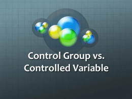 Control Group vs. Controlled Variable