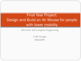 Final Year Project: Design and Build an Air Mouse for people with