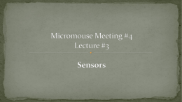 Sensors - UCLA IEEE Micromouse