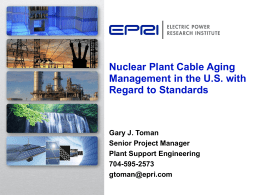 Nuclear Plant Cable Aging Management in the U.S. with