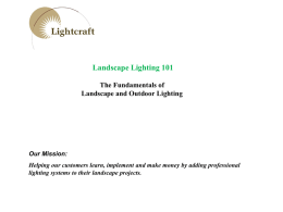 Landscape Lighting - Lightcraft Outdoor Environments