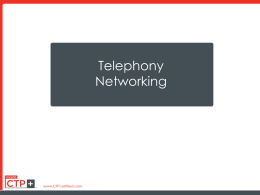 Telephony Networking Slideshow