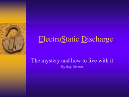 ElectroStatic Discharge