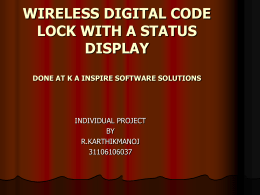 Wireless Digital Code Lock with a Status Display
