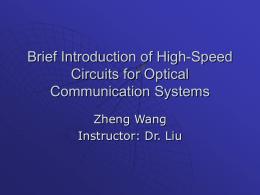 Brief Introduction of High-Speed for Optical Communication