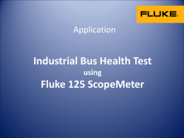 Application: Bus Health Test using Fluke 225C