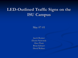 LED-Outlined Traffic Signs on the ISU Campus