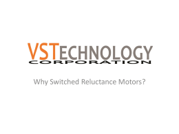 - Switched Reluctance Drive Systems