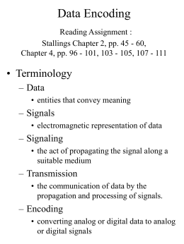 Data Encoding Reading Assignment : Stallings Chapter 4