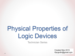 Physical Properties of Logic Devices