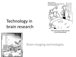 Technology in brain research