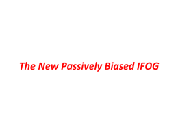 The New Passively Biased IFOG