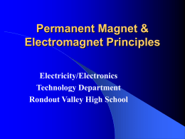 Permanent Magnet & Electromagnet Principles