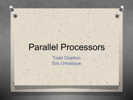 Parallel Processors - University of Michigan
