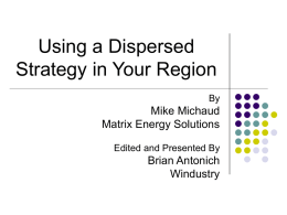 Using a Dispersed Strategy in Your Region
