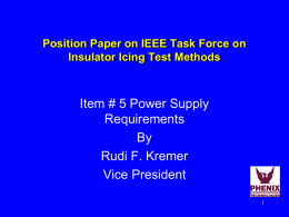 Position Paper on IEEE Task Force on Insulator Icing Test