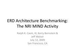 ERD Architecture Benchmarking: The NRI MIND Activity