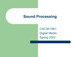 Sound Processing - Wake Forest University Computer Science
