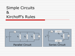 Simple Circuits & Kirchoff`s Laws