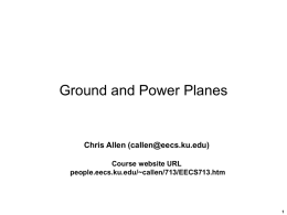 Ground and Power Planes