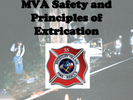 MVA Safety and Principles of Extrication