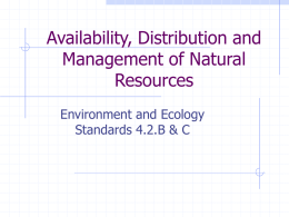 Avail, Distrib and Manage of Natural Resources notes