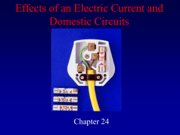 24 Effects of an Electric and Domestic Circuits