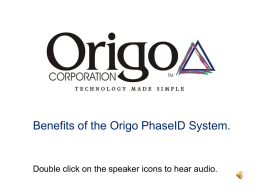 Origo PhaseID System