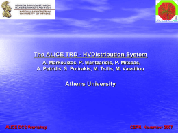 (I) ALICE DCS Workshop CERN, November 2007 HV Control System