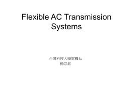 Flexible AC Transmission Systems - 國立虎尾科技大學