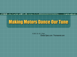 Making Motors Dance Our Tune