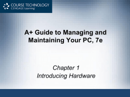 Ch 01 - Intro to Hardware-ppt