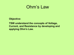 Ohm`s Law and Circuit Analysis