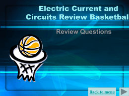 Electric Current and Circuits Basketball Jeopardy