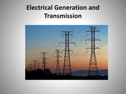 Electrical Generation and Transmission
