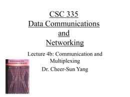 CSC 335 Data Communications and Networking I