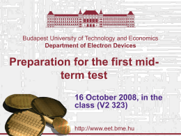 Department of Electron Devices Preparation for the first mid