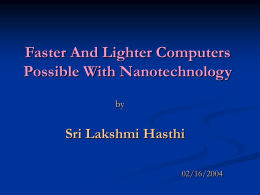 Faster And Lighter Conputers Possible With Nanotechnology