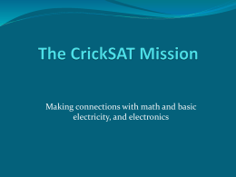The CrickSAT Mission connections to math, electricity and electronis