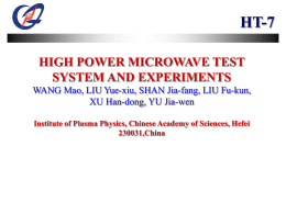 ht-7 high power microwave test system and experiments