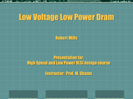 Low Voltage Low Power Dram